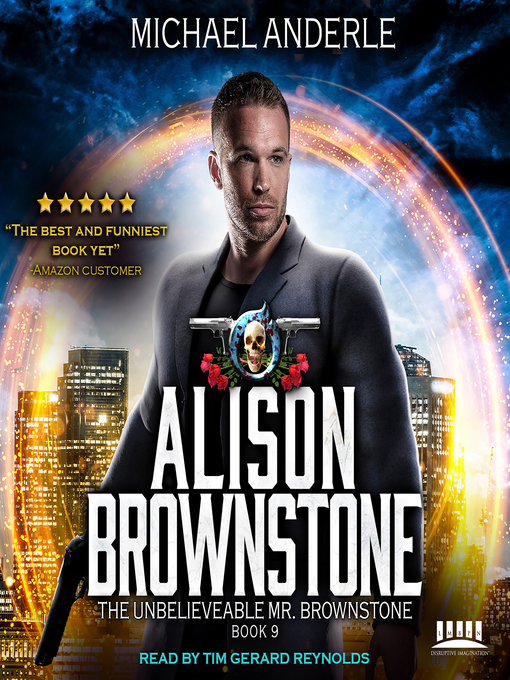 Title details for Alison Brownstone by Michael Anderle - Available